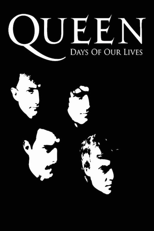 Постер до Queen: дні нашого життя