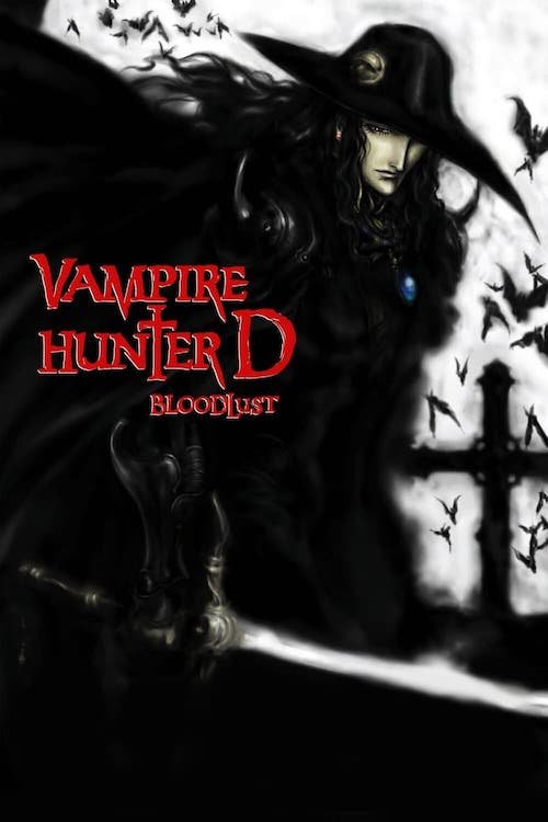 Постер до Мисливець на вампірів D: Жага крові / Ді - Мисливець на Вампірів: Кривава Спрага