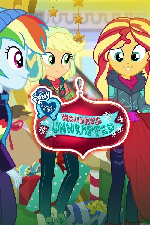 Постер до My Little Pony: Дівчата з Еквестріi - Канікули як вони є
